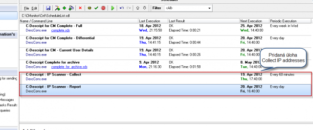 Vytvorená úloha  "Collect IP addresses" a jej zobrazenie v Scheduleri