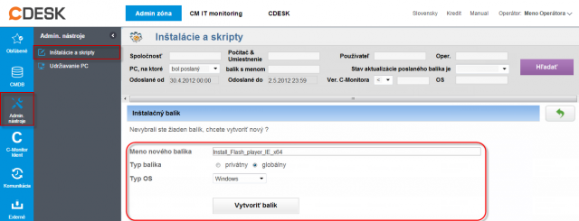 Vytvorenie inštalačného balíka Vytvorenie inštalačného balíka